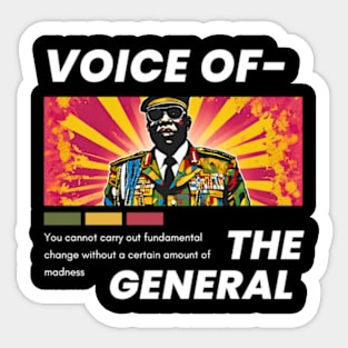 Voice of the General Sticker